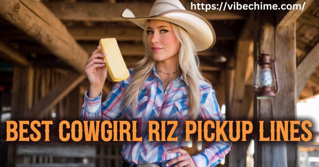 Best Cowgirl Rizz