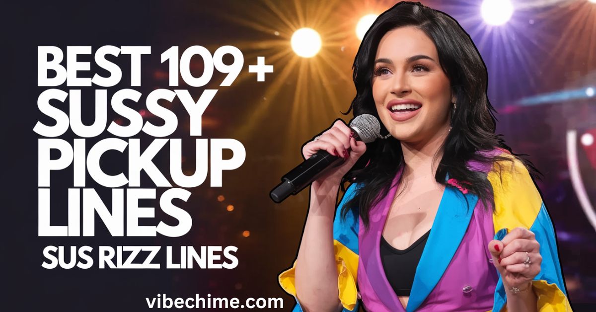 Best 109 + Sussy Pickup Lines Sus Rizz Lines