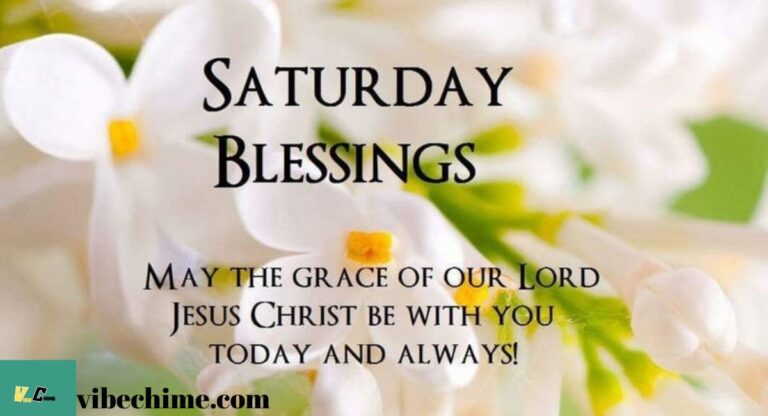 120-elegant-saturday-blessings-to-brighten-your-weekend