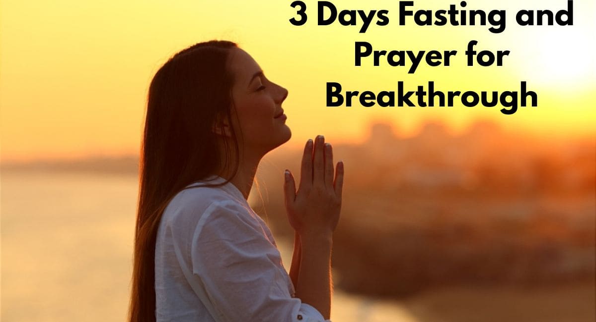 3-days-fasting-and-prayer-for-breakthrough